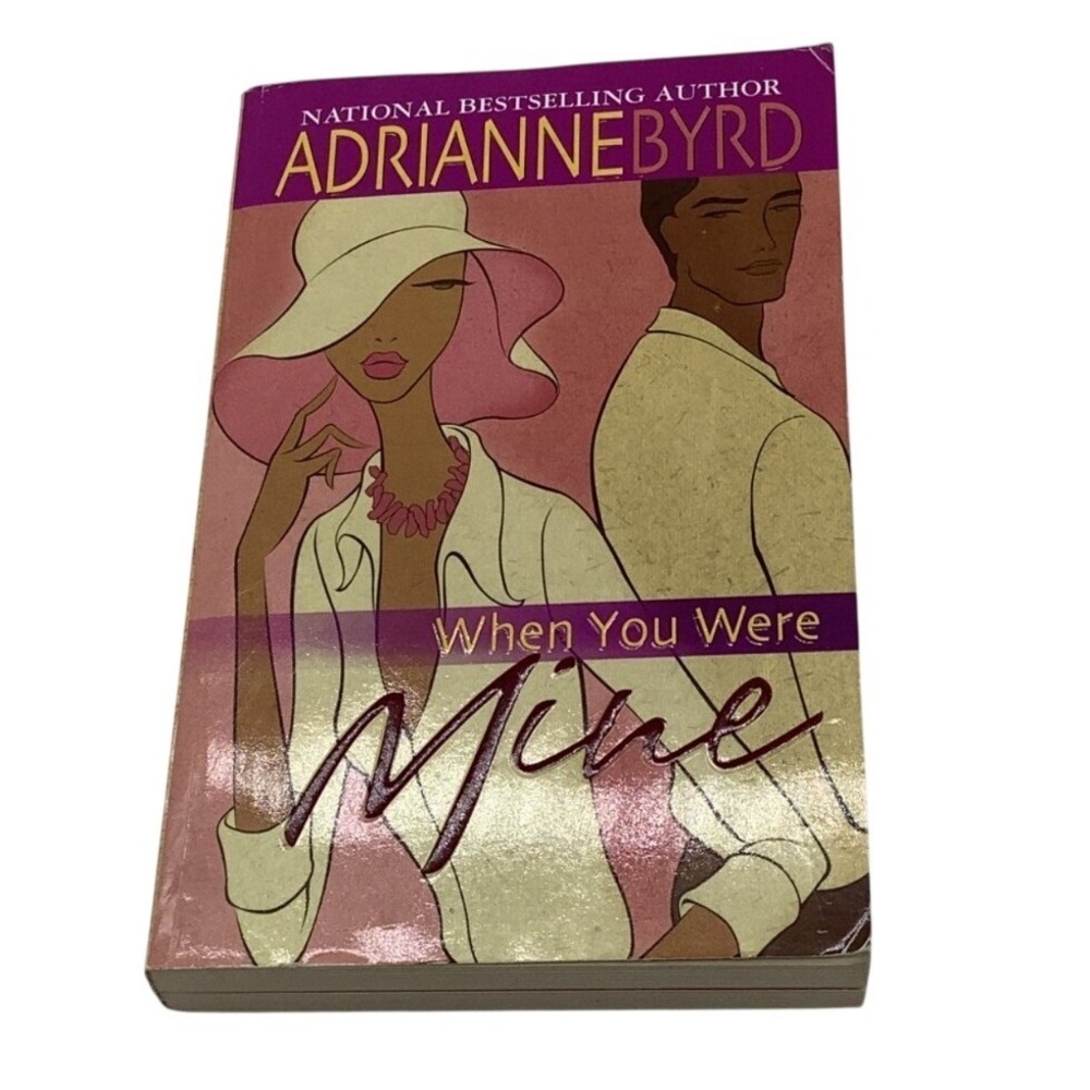 When You Were Mine By Adrianne Byrd 2006 Paperback Novel